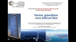 2021 06 09 Genova green&blue anno 2050 ed oltre