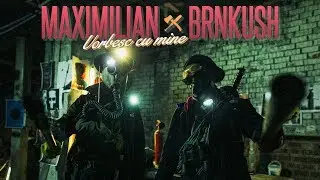 Maximilian - Vorbesc Cu Mine feat. Brnkush (prod. Esqu) | Videoclip Oficial