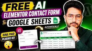 FREE AI Elementor Contact Form to Google Sheets 😲 (Bina Paid Plugins Ke!)