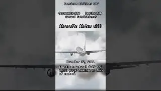 American airlines 587: structural failure/ pilot error and loss of control