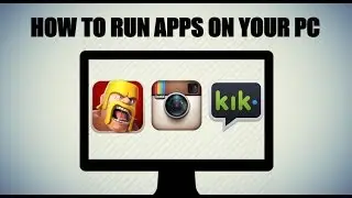 How To Run IPhone/Android Apps On your PC/Mac
