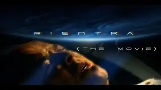 RIENTRA (the movie)