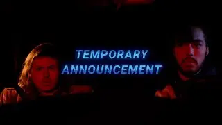 Temporary Announcement From Trekspertise