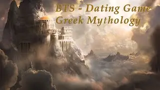 BTS Dating Game - Greek Mythology