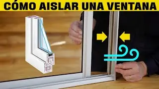 Mejores formas de aislar una ventana I Lo Mejor