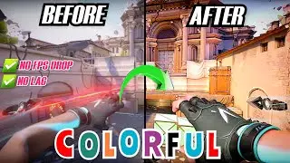 Get Competitive Advantage - Make VALORANT More COLORFUL & Better VISIBILITY