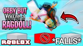 OBBY, but you're lazy to do it! | OBBY BUT YOU'RE A RAGDOLL | ROBLOX