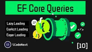 [Persian] EF Core Queries, Explicit, Eager, Lazy Loading - Part 10