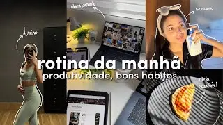 rotina da manhã produtiva | ritual matinal, planejamento e bons hábitos.. ✨