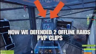 How We Defended 2 Offline Raids-PVP CLIPS - Rust Console