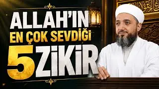 Allah'ın en çok sevdiği 5 Zikir! | Faziletli Zikirler!