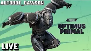 Playing Fortnite Again, Yes I am still Using OPTIMUS PRIMAL