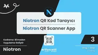 Niotron QR Code Scanner Making - Develop Mobile Application Without Coding | Niotron Lessons 3