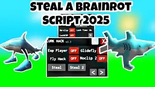 Steal A Brainrot Script NO KEY PASTEBIN 2025 / AUTO STEAL, SPEEDHACK, FLY