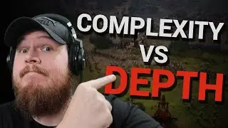 Depth Vs Complexity - Game Design Theory