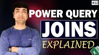 Power Query Joins Explained |  Types of Joins, Merges in Power Query | BI