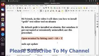 How to install gedit text editor tool on ubuntu all versions | 2022 | learn easy
