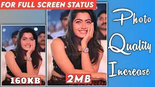 How to Increase Photo Quality in Android|Convert Low Quality Image to High Quality Image|4k🔥