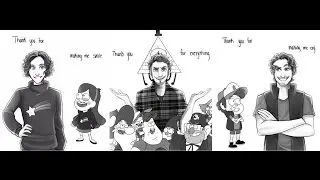 Thank you GRAVITY FALLS