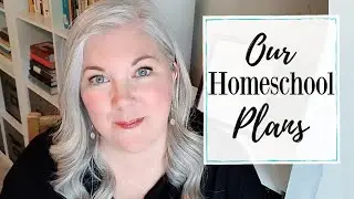 Homeschool Plans 2019-20 || Large Family Homeschool