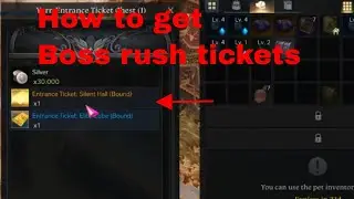 Lost Ark : How To Farm Boss Rush Tickets