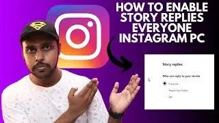 Story replies everyone instagram | how to enable story replies everyone instagram pc