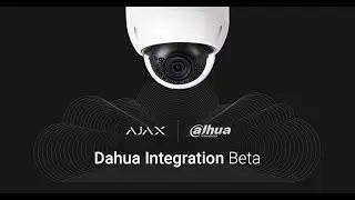 How to connect dahua ip camera to Ajax security system
