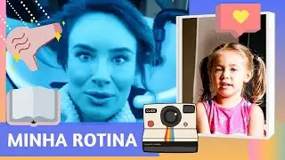 Minha rotina da tarde e rotina da noite | Dica importante para pais de meninas | 