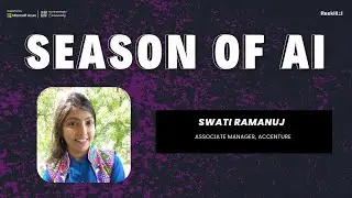 Introduction to Azure AI | Season of AI | Swati Ramanuj