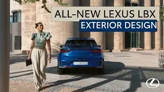 All-new Lexus LBX: Exterior Design