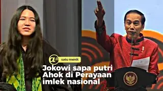Jokowi menyapa putri Ahok di Perayaan imlek nasional