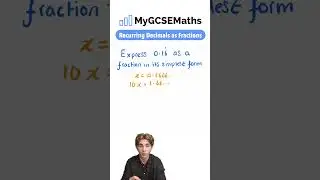 Recurring Decimals as Fractions | GCSE Maths 2025