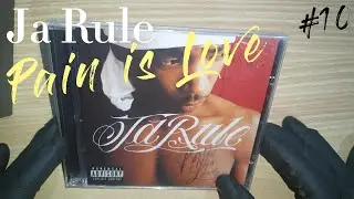 #10 #unboxing CD Ja Rule - Pains Is Love - 2001 Hip-Hop #hiphop #rap #jarule #cds