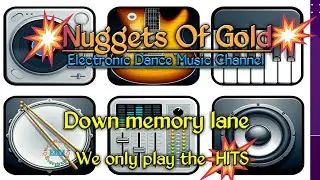 Best edm musuc_Down memory lane - Nuggets Of Gold