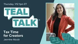 Tax Time for Creators with Jasmine Alzubi | Teal Talk