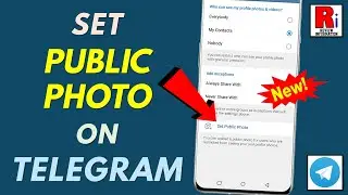 How to Set Public Profile Photo on Telegram Messenger (New Update)