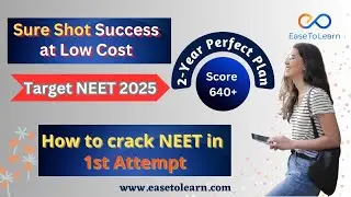 11th Class | How to Crack NEET 2025 in1st Attempt At Low Cost | Score 640+ | NEET 2025 Guide