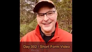 Day002 / Short Form Video