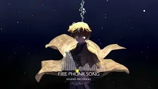 FIRE PHONK Song