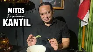 Mitos Kembang Kanthil Yang Menjadi Misteri