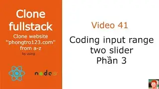 [#41] Coding two range slider in reactjs (phần 3)