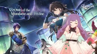 【Honkai: Star Rail】Crown of the Mundane and Divine 【하늘 | Haneul】