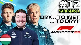 F1 MANAGER 23 | Williams CAREER MODE #12 | DRY TO WET TO DRY! | F1 Manager 2023 