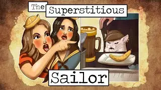 The Superstitious Sailor intro