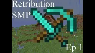[Minecraft] Retribution SMP #1: A Proper Base