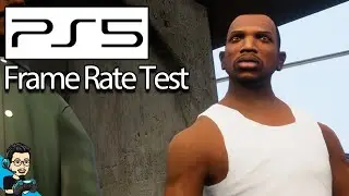 Grand Theft Auto San Andreas: The Definitive Edition (Remaster) - PS5 Frame Rate Test