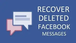 How to Recover Facebook Deleted messages without software or app