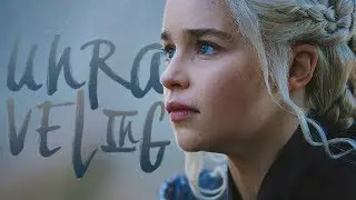 Game of Thrones - The World is Unraveling