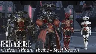FFXIV OST Garlean Leader Theme ( Steel Reason )