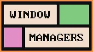 An introduction to window managers
